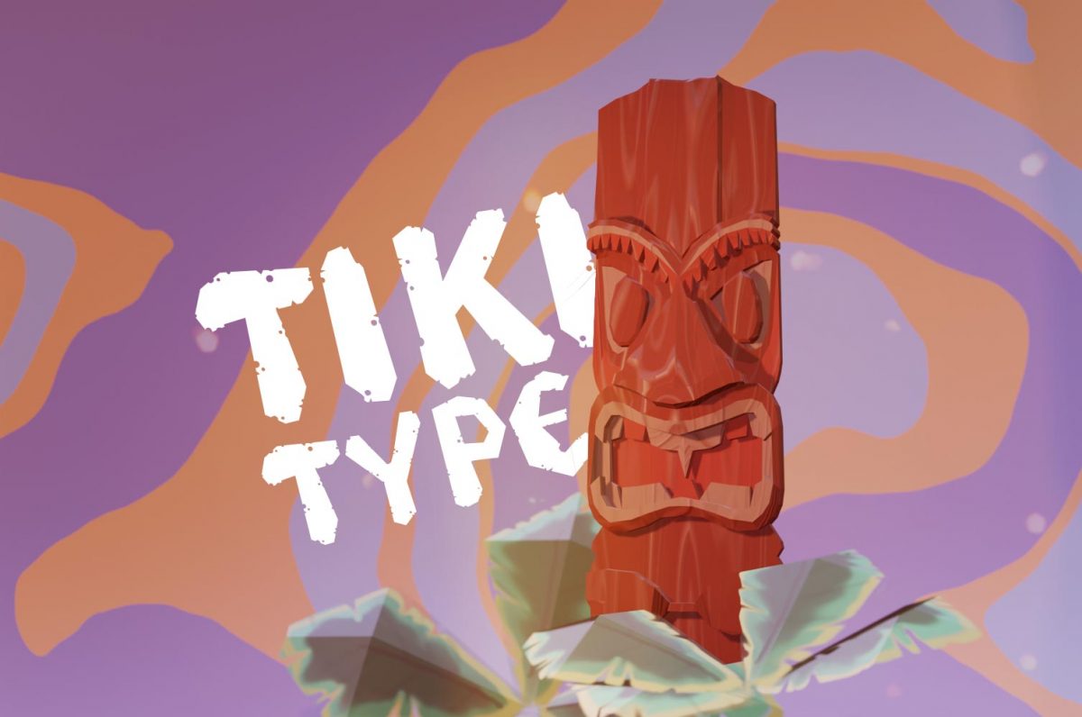 Tiki Type - eine handgemachte Display-Schrift, die gestalterisch nach Ozeanien verweist.