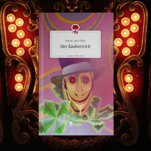 »Der Zaubertrick« ist ein schräges Buch, bei dem zwischen Steam-Punk, Krimi und Fantasy auf jeder Seite Gefahr lauert.