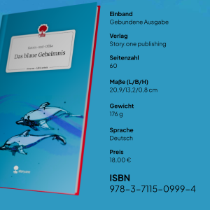 »Das blaue Geheimnis« Ein träumerisches Buch, in dem wir die Farbe Blau feiern – zwischen Himmel und Wasser.