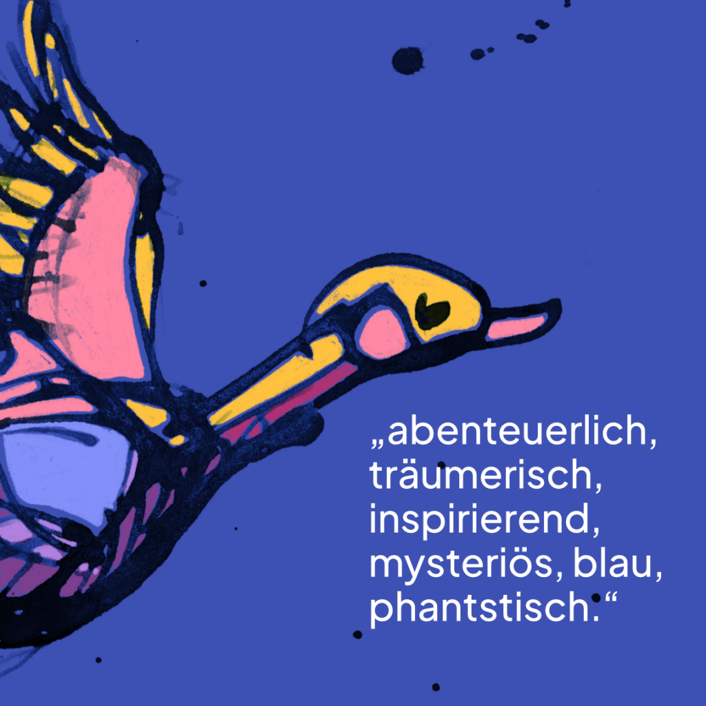 »Das blaue Geheimnis« 
Ein träumerisches Buch, in dem wir die Farbe Blau feiern – zwischen Himmel und Wasser.