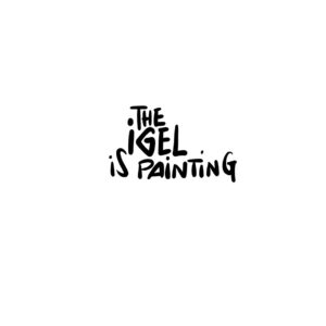 The IGEL is painting