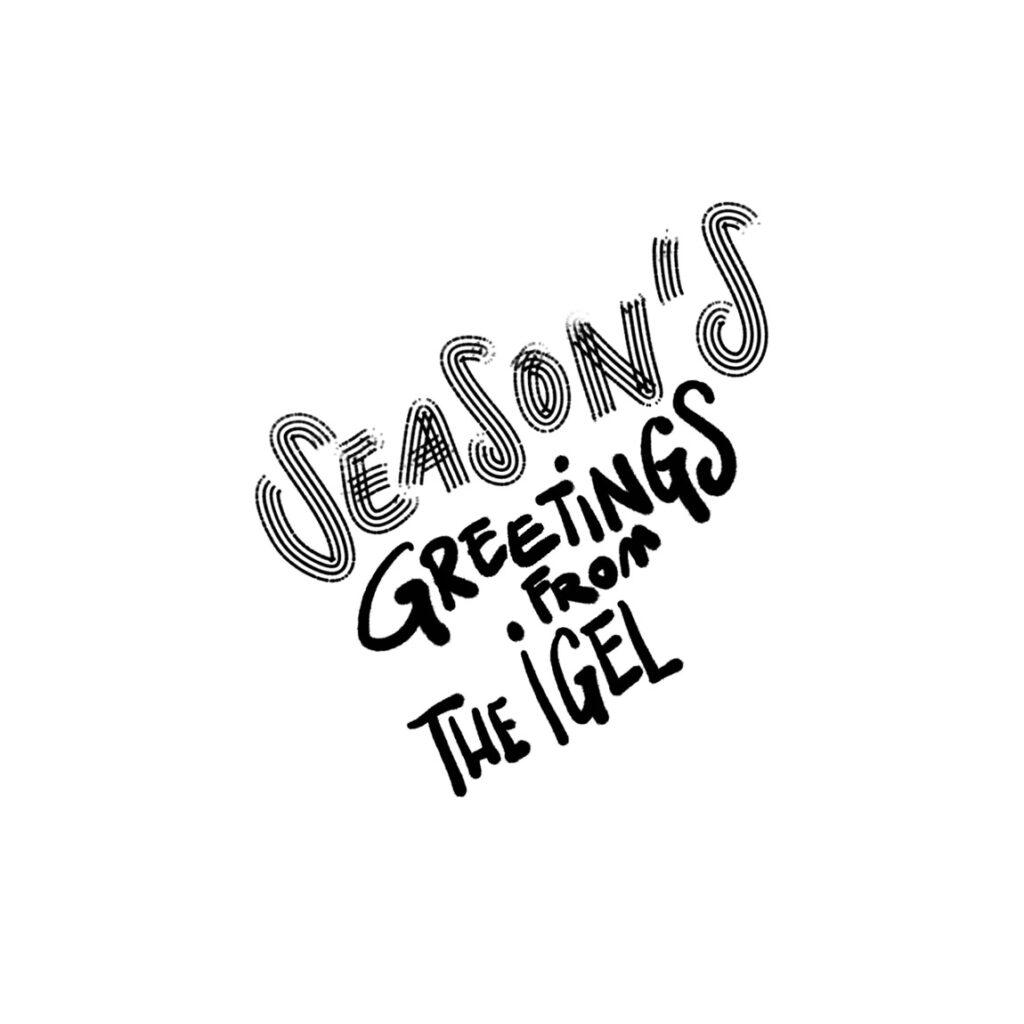 Season's greetings from the IGEL